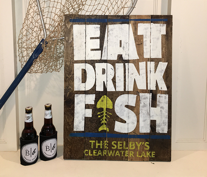 lake-eatdrinkfish Wooden Lake Signs